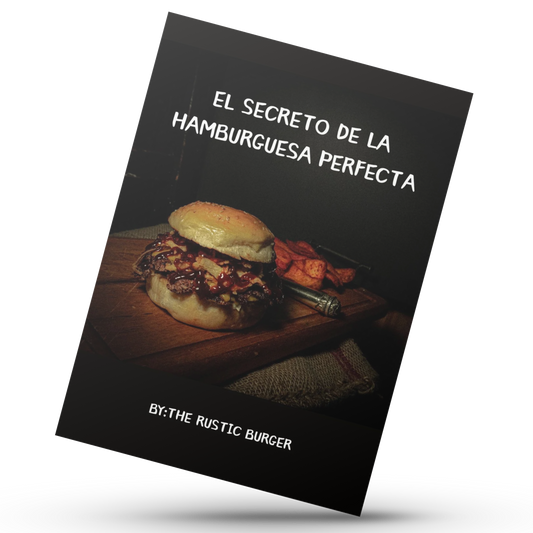 El Secreto de la Hamburguesa Perfecta